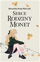 Serce rodziny Monet Tom 1   