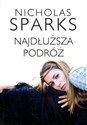 Najdłuższa podróż - Nicholas Sparks buy polish books in Usa