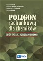 Poligon rachunkowy dla chemików Zbiór zadań z podstaw chemii - opracowanie zbiorowe online polish bookstore