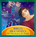 [Audiobook] Biblia dla dzieci. Od Abrahama do Józefa audiobook - Opracowanie Zbiorowe