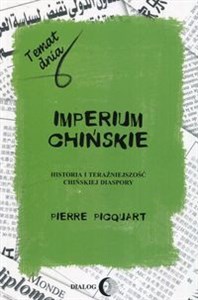 Imperium chińskie Historia i teraźniejszość chińskiej diaspory to buy in USA