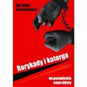 Barykady i katorga Wspomnienia anarchisty Polish bookstore