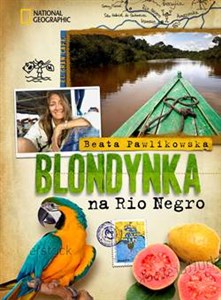 Blondynka na Rio Negro polish books in canada