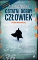 Ostatni dobry człowiek Polish bookstore