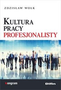 Kultura pracy profesjonalisty 