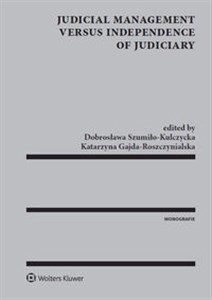Judicial Management versus independence of judiciary chicago polish bookstore