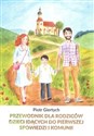 Przewodnik dla Rodziców dzieci idących do Pierwszej Spowiedzi i Komunii NW / Giertych polish books in canada