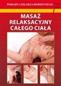 Masaż relaksacyjny całego ciała Porady Lekarza Rodzinnego 192 - Emilia Chojnowska