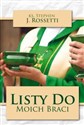 Listy do moich braci - STEPHEN J. ROSSETTI