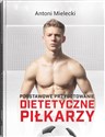 Podstawowe przygotowanie dietetyczne piłkarzy Canada Bookstore