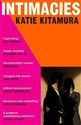 Intimacies  - Katie Kitamura 