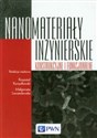 Nanomateriały inżynierskie, konstrukcyjne i funkcjonalne Canada Bookstore