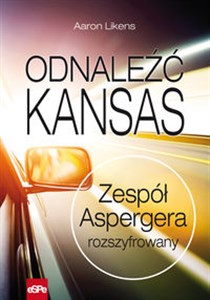 Odnaleźć Kansas Zespół Aspergera rozszyfrowany Polish bookstore