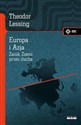 Europa i Azja Zanik Ziemi przez Ducha - Theodor Lessing