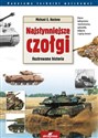 Najsłynniejsze czołgi Ilustrowana historia  