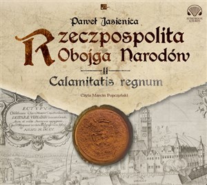 [Audiobook] Rzeczpospolita obojga narodów Calamitatis regnum to buy in USA