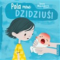 Pola mówi: Dzidziuś! books in polish
