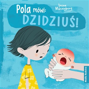 Pola mówi: DZIDZIUŚ! books in polish