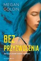Bez przyzwolenia Tym razem prawda zostanie ujawniona Polish bookstore
