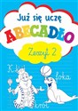 Już się uczę. Abecadło. Zeszyt 2 - Anna Wiśniewska