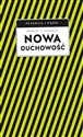 Nowa duchowość  - Robert T. Ptaszek