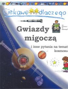 Ciekawe dlaczego gwiazdy migoczą i inne pytania na temat kosmosu in polish