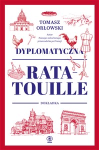 Dyplomatyczna ratatouille Dokładka - Polish Bookstore USA