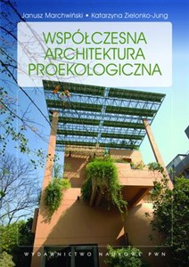 Współczesna architektura proekologiczna to buy in USA