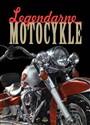 Legendarne motocykle Polish Books Canada