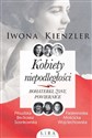 Kobiety niepodległości Bohaterki żony powiernice books in polish