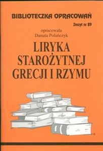 Biblioteczka Opracowań Liryka starożytnej Grecji i Rzymu Zeszyt nr 89 chicago polish bookstore