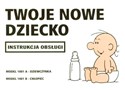 TWOJE NOWE DZIECKO INSTRUKCJA OBSŁUGI WYD.2008  