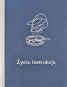 Życie Instrukcja  