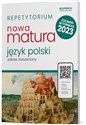 Nowa Matura 2023 Język polski Repetytorium Zakres rozszerzony Szkoła ponadpodstawowa 