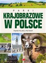 Parki Krajobrazowe w Polsce  