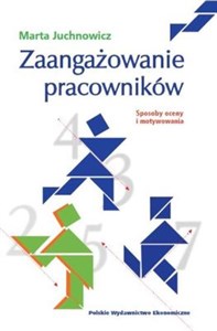 Zaangażowanie pracowników Sposoby oceny i motywowania books in polish