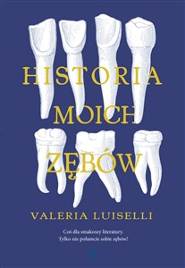 Historia moich zębów in polish