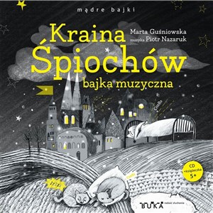 [Audiobook] Kraina Śpiochów bajka muzyczna 