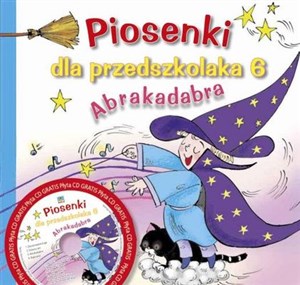 Piosenki dla przedszkolaka 6 Abrakadabra polish books in canada