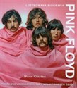 Pink Floyd Ilustrowana biografia - Marie Clayton bookstore