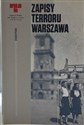 Zapisy terroru Warszawa - 