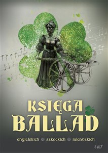 Księga ballad angielskich, szkockich, irlandzkich online polish bookstore