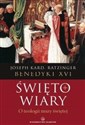 Święto wiary. O teologii mszy świętej  Polish bookstore
