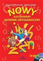 Nowy ilustrowany słownik ortograficzny + CD - Zbigniew Płażewski, Elżbieta Rola