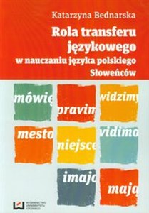 Rola transferu językowego w nauczaniu języka polskiego Słoweńców buy polish books in Usa