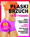 Płaski brzuch w 8 tygodni - Opracowanie Zbiorowe - Polish Bookstore USA