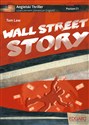 Wall street story angielski thriller z ćwiczeniami wyd. 2 - Tom Law