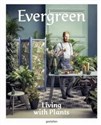 Evergreen Living with Plants pl online bookstore