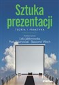 Sztuka prezentacji Teoria i praktyka Polish Books Canada