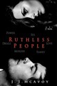 Ruthless People - J. J. McAvoy